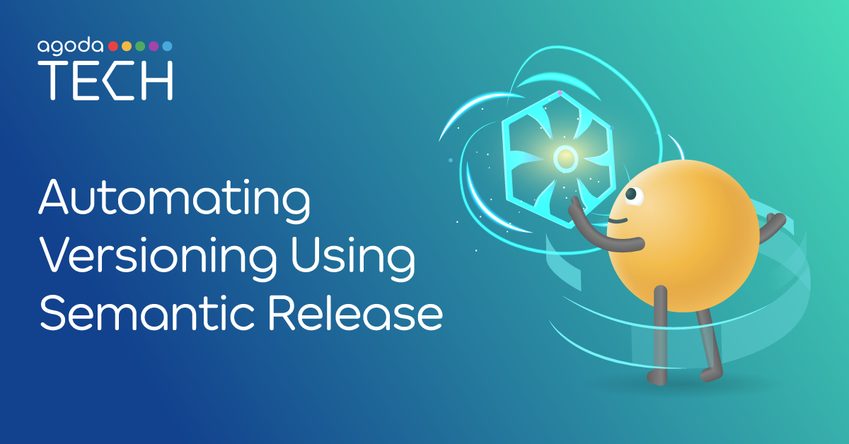 Automating Versioning and Releases Using Semantic Release