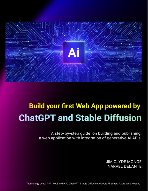 Build Your First Web App Powered by ChatGPT and Stable Diffusion: A Step-by-Step Guide on Building and Publishing a Web Application with Integration of Generative AI APIs