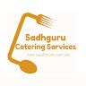 Sadhguru Catering Services