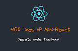 Build Your Own React.js in 400 Lines of Code