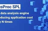 esProc SPL, a data analysis engine reducing application cost by N times