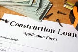 How Do Construction Loans Work?