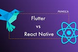 Flutter vs React Native