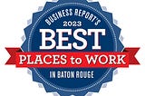 MMR Named Best Place To Work In Baton Rouge