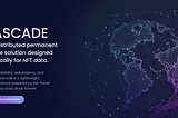 Analyzing Pastel Network’s Cascade Protocol