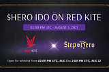$HERO IDO Pool on Red Kite — Whitelist Registration Starts Now!