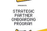 WOWswap Strategic Partner Onboarding Program 🥳