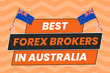 Best Forex Brokers in Australia