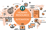 HOW TECHNOLOGY CAN AUTOMATE ROUTINE HR PROCESSES