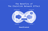 Chainlink’s Network Effect Creates More Secure and Lower Cost Oracles for Everyone