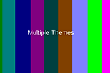 Multiple Themes in one application (Android)