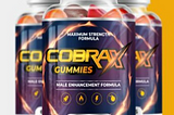 CobraX Male Enhancement Gummies Get Exclusive Offers!