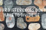 I’m Not Angry At Divisive People