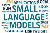Small Language Models — smaller and better in 2025