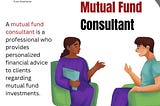 The Benefits of Hiring a Mutual Fund Consultant for Your Portfolio