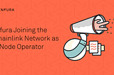 Infura, Chainlink Network’e Node Operatör Olarak Katılıyor!