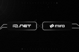 Trustless AI: io.net and Mira Lock In Reliability