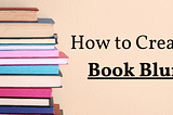 How to Create a Book Blurb