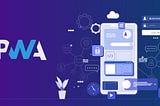 Elevating Web Apps to Native App Standards with PWAs