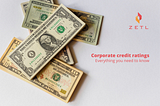 Everything you need to know about corporate credit ratings
