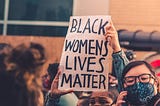 A Quick Reminder: Society Undervalues Black Women