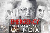 Indira Gandhi’s Emergency | Why it happened