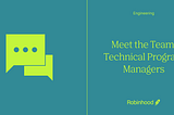 Meet the Team: Technical Program Managers