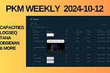 PKM Weekly — 2024–10–12