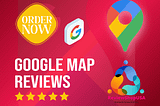 What Is Google Map Reviews?