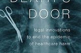 Legal Innovations & Healthcare Harm