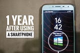 1 Year with my Smartphone
