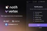 Notifi expands support for Vertex and Blitz Exchange, powering alerts on Blast, Mantle and Coinbase…