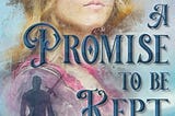 New Book Release: A Promise to Be Kept