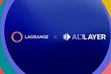 AltLayer 与 Lagrange 合作，将高功率协处理器添加到汇总中