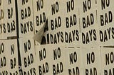 Bad Day or Bad Hour