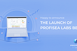 Happy to Announce the Launch of ProfiSea Labs Beta: Next-gen Cloud Management Platform that Will…