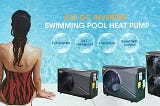 R32 DC Inverter Swimming Pool Heat Pump: Maximizing Efficiency and Comfort