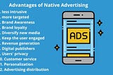 A Deeper Look At Advantages Of Native Advertising