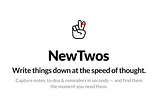 Why NewTwos?