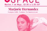Interview with Marjorie Hernandez in Lukso en Español (Translated from Spanish)