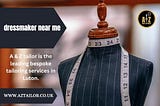 Mastering the Art of Dressmaking at the best Quality Budget