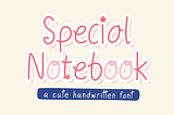 Special Notebook Font