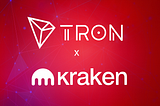 Kraken elected as super representative on the TRON Network