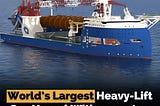 World’s Largest Heavy-Lift Sea Vessel With 5,000-ton Crane Being Built In Japan
