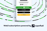 Announcing Superfluid Subscriptions