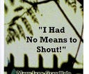 I Had No Means to Shout | Cover Image