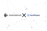 An image visualizing the partnership between Concordium, a layer 1 blockchain, and techFiesta, an innovative developer activation platform.