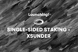 Sunder Single-sided staking pool — xSUNDER