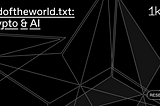endoftheworld.txt :: Crypto x AI