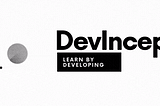 DevIncept- A great opportunity to learn more about Open Source Contributions
